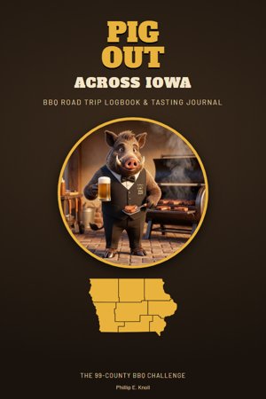 Pig Out Across Iowa book cover